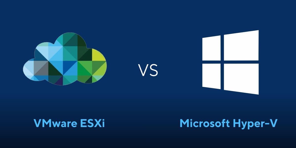 Hyper-V یا VMware ESXi کدام بهتر است؟